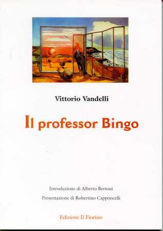 Il professor Bingo (La saga del professor Bingo, # 1)