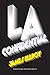 L.A. Confidential (L.A. Quartet, #3)