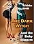 The Dark Witch and the Ruby Slippers