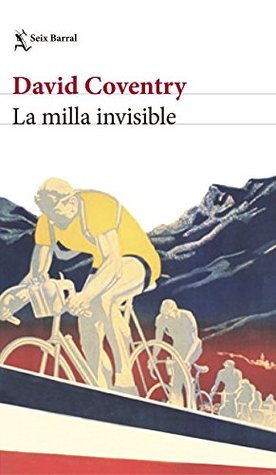 Portada de La milla invisible, de David Coventry