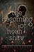 The Becoming of Noah Shaw (The Shaw Confessions, #1)