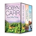Grace Valley Trilogy Complete Collection: An Anthology
