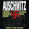 Auschwitz: A Doct...
