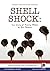 Shell Shock: The diary of T...