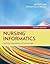 Nursing Informatics and the Foundation of Knowledge