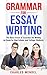 Grammar for Essay Writing: ...