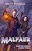 Malfaer (Dusties #3)