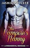 The Vampire's Nanny by Jasmine Wylder