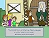 The Untold Story of American Sign Language