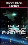 Galactic Derelict