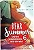 Dear Summer - Und wir verge...