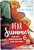 Dear Summer - Und wir verge...