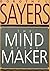 The Mind of the Maker by Dorothy L. Sayers