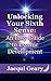 Unlocking Your Sixth Sense:: An Easy Guide to Psychic Development
