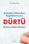 Dürtü: Sebebini B...
