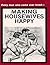 Making Housewives Happy (Vintage Erotic Novel)