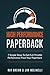 High Performance Paperback: 7 Simple Steps To Get Full-Throttle Performance From Your Paperback