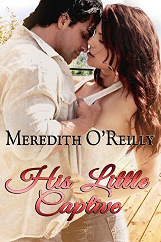 His Little Captive (Kindle Edition)