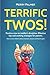 Terrific Twos! by Merry Palmer