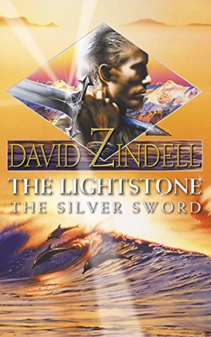 The Lightstone: The Silver Sword (The Ea Cycle 2/2 of #1)