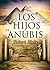 Los hijos de Anubis