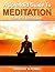 A Splendid Guide to Meditat...