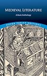 Medieval Literature: A Basic Anthology (Dover Thrift Editions: Literary Collections)