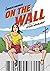 On the Wall