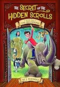 The Beginning (The Secret of the Hidden Scrolls, #1)