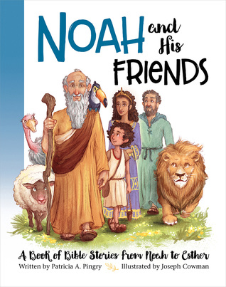 Noah and His Friends (Board Book)