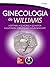 Ginecologia de Williams by Barbara Hoffman