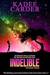 Indelible