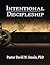 Intentional Discipleship by David M. Smuin