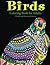 Birds Coloring Book for Adults: Doodle and Relaxing Patterns