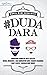 #DudaDara