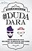 #DudaDara