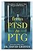 From PTSD to PTG: A Firefighter's (My) Journey After a Multiple LODD Incident
