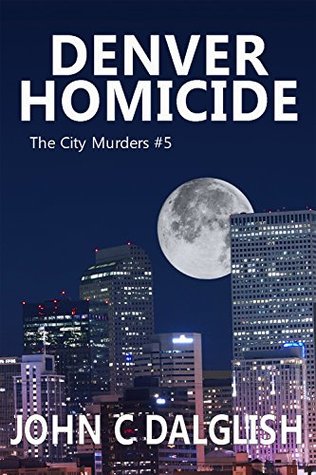 Denver Homicide (The City Murders)