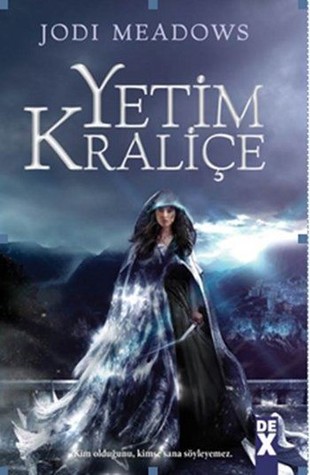 Yetim Kraliçe (The Orphan Queen, #1)