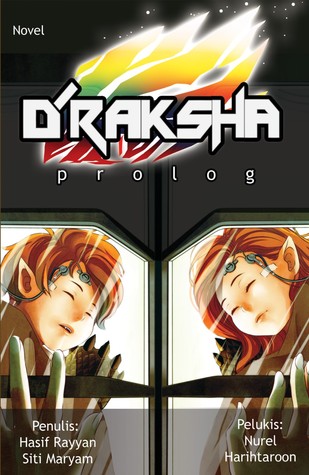 D'Raksha: Prolog