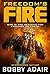 Freedom's Fire (Freedom's F...