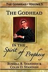 Godhead in the Spirit of Prophecy (The Godhead Book 5)