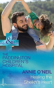 Healing the Sheikh's Heart (Paddington Children's Hospital #5)