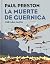 La muerte de Guernica (versión gráfica) (Spanish Edition)