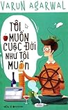 Tôi muốn cuộc đời...