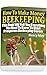 How To Make Money Beekeepin...