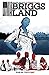 Briggs Land Volume 1: State of Grace