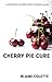 Cherry Pie Cure