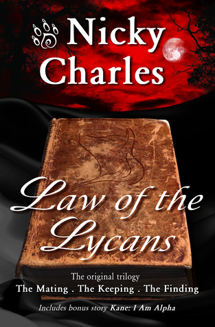 Law of the Lycans: The Original Trilogy (ebook)