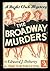 The Broadway Murders by Edward J. Doherty